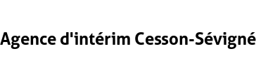 Agence d'intérim Cesson-Sévigné